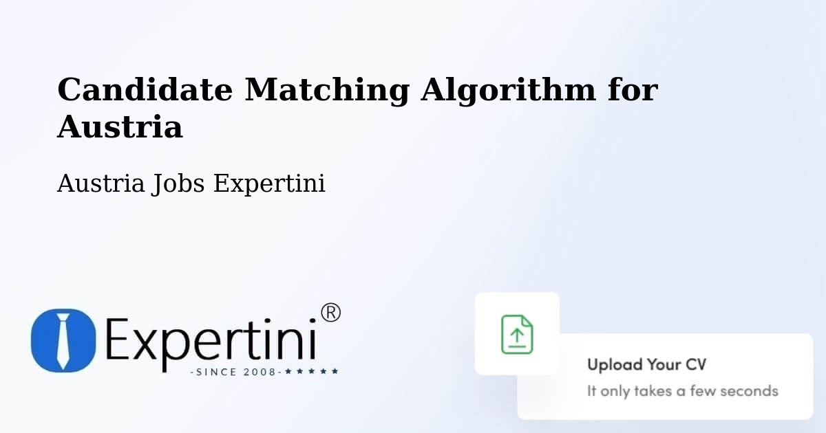 Candidate Matching Algorithm Overview – Sulz - Austria Jobs Expertini