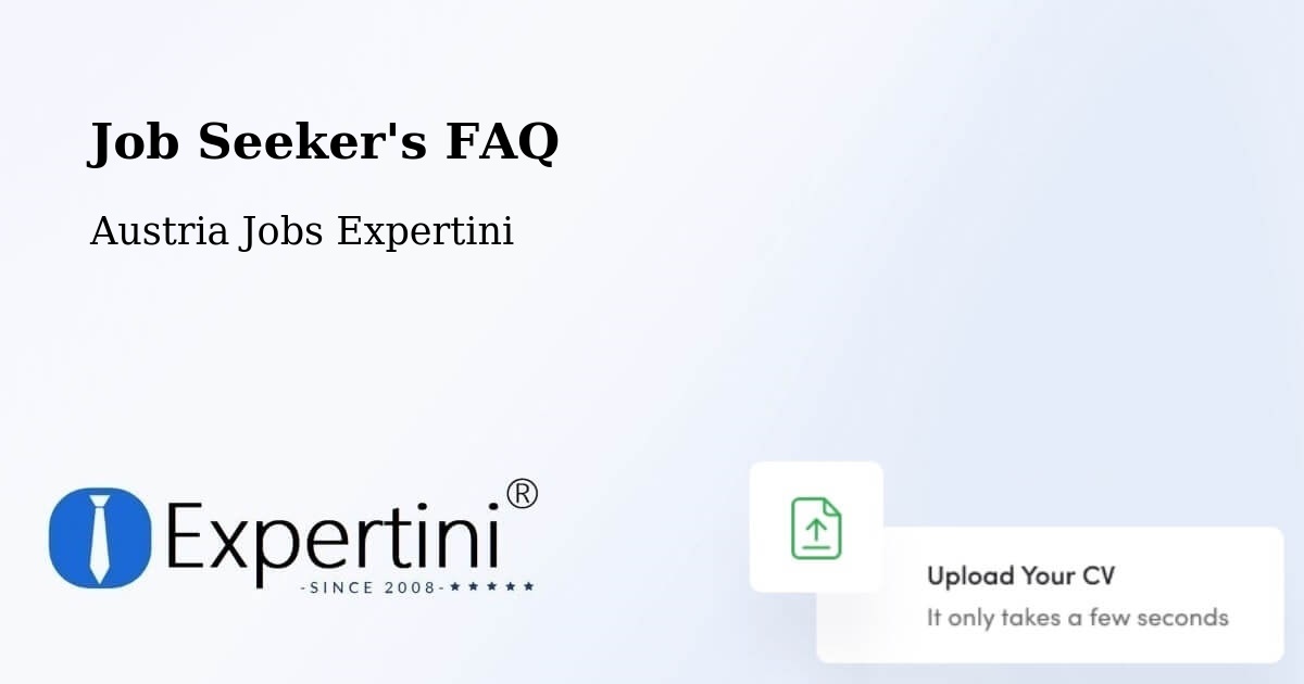 Job Seeker FAQ – Sulz - Austria Jobs Expertini