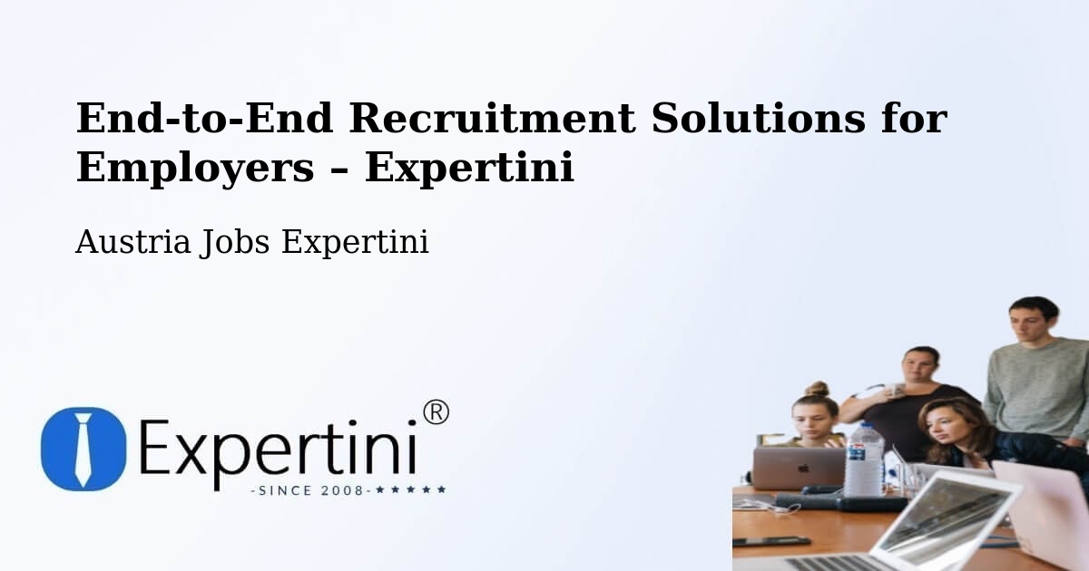 Recruitment Solutions for Employers – Sulz - Sulz, Austria Jobs Expertini