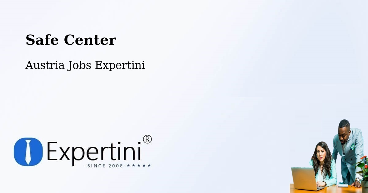 Safety Center – Sulz - Austria Jobs Expertini